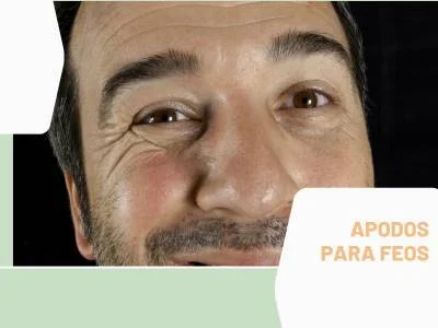 Apodos Feos
