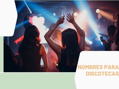 nombres discotecas